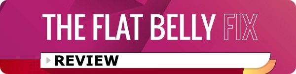 the-flat-belly-fix-review